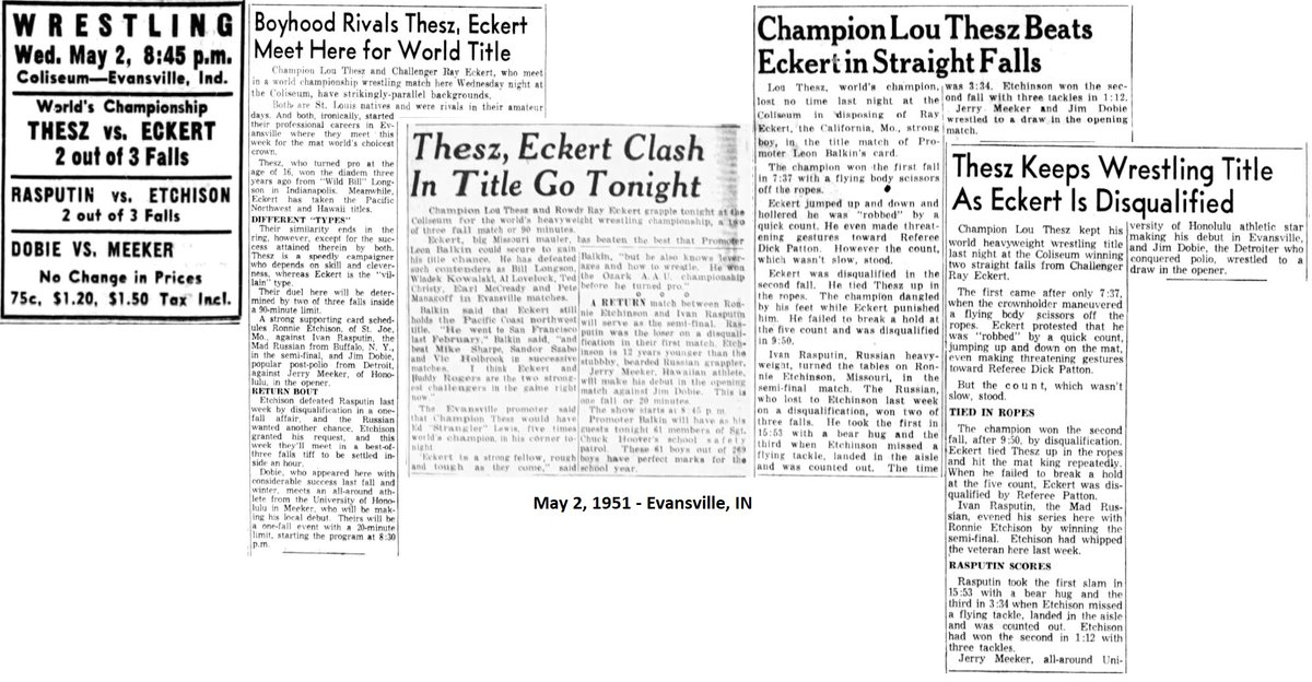 May 2, 1951 - Coliseum, Evansville, IN Main Event: NWA Champion Lou Thesz vs. Ray Eckert