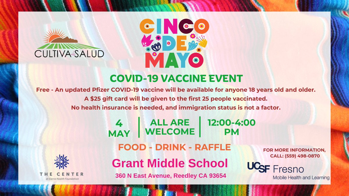 Celebrate #CincodeMayo with a fiesta for health & culture! Enjoy music, food, drinks, lotería games, and get your FREE #COVID19 vaccine at our on-site clinic! #CultivaLaSalud @UCSFFresno @TheCenterSHF #VaccineClinic #FiestaFun #CommunityHealth