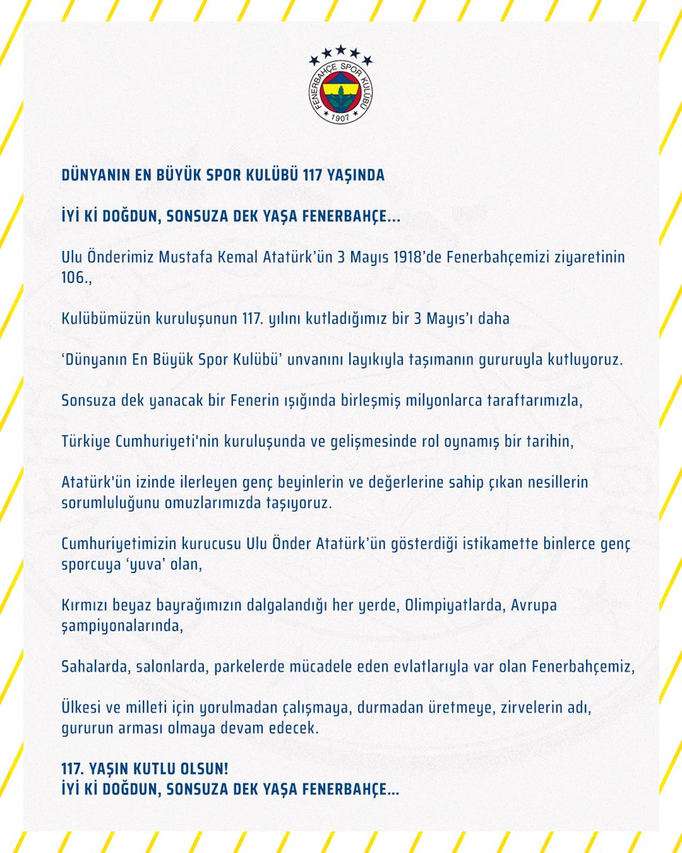 DÜNYANIN EN BÜYÜK SPOR KULÜBÜ 117 YAŞINDA İYİ Kİ DOĞDUN, SONSUZA DEK YAŞA FENERBAHÇE 💛💙