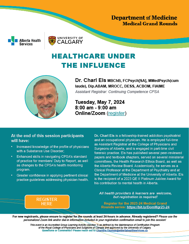 Join us on May 7 for @CalDomMed Medical Grand Rounds on zoom. Dr. Charl Els from CPSA will present on: 'Healthcare Under the Influence' . Sign up here: bit.ly/DomMgr23-24 #medicalgrandrounds