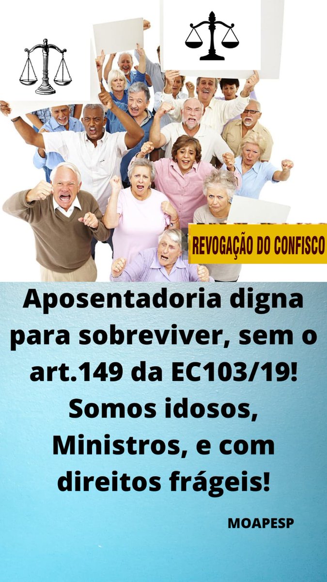 'Servidores Aposentados merecem suas aposentadorias sem descontos. Precisam da revogação do art. 149 da EC 103/19, que confisca seus proventos. @nunesmarquesK @MinAMendonca @Cristianozaninm @FlavioDino 👇 #AposentadoriaJusta'