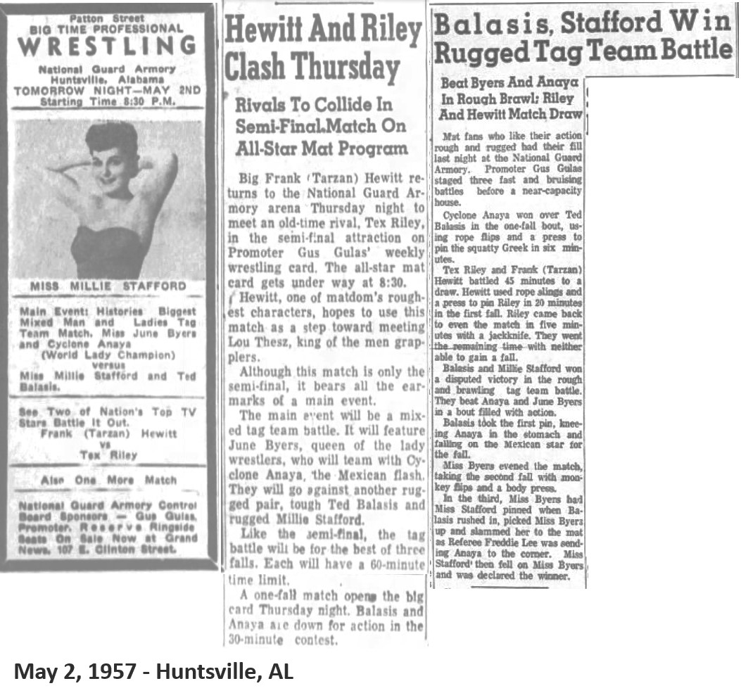 May 2, 1957 - Armory, Huntsville, AL Main Event: Mixed Tag Team - June Byers & Cyclone Anaya vs. Millie Stafford & Ted Balasis