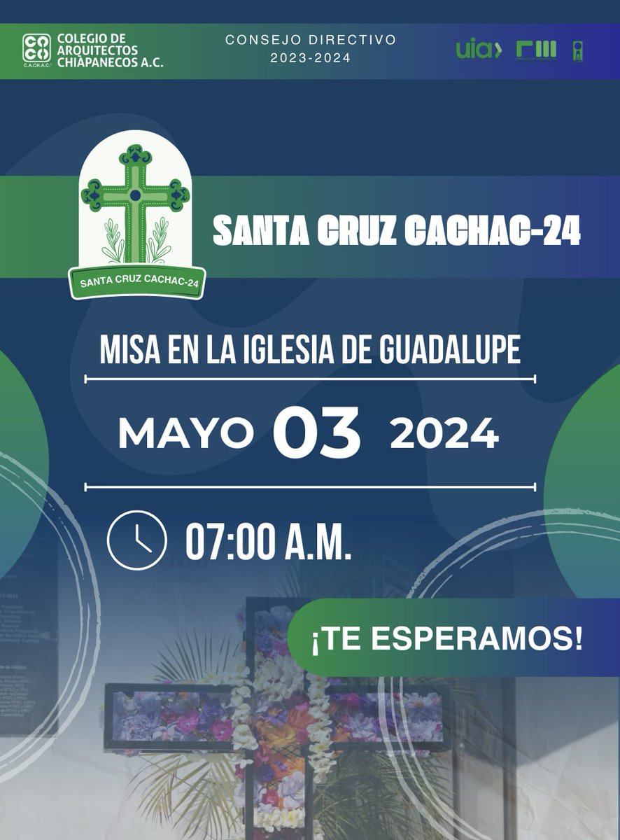 Como parte de las actividades alusivas a la celebración 𝐒𝐚𝐧𝐭𝐚 𝐂𝐫𝐮𝐳 𝐂𝐀𝐂𝐇𝐀𝐂-𝟐𝟒, te invitamos a la Misa de Acción de Gracias a realizarse este 03 de Mayo a las 07:00 horas en la Parroquia de Nuestra Señora de Guadalupe.

#NoFaltes
#TeEsperamos
#LaUnidadNosFortalece