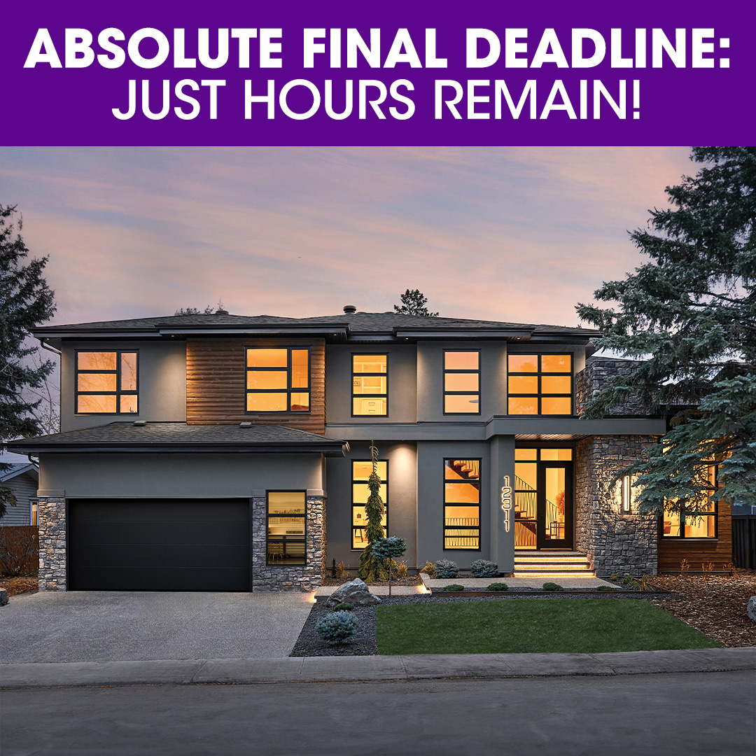 Just hours remain to the Absolute Final Deadline! Buy your tickets now to win the $2.6 Million Grand Prize featuring a custom-built showhome by Birkholz Homes and $100,000 cash!

Go to MightyMillionsLottery.com <a href="/StolleryKids/">Stollery Kids</a>
