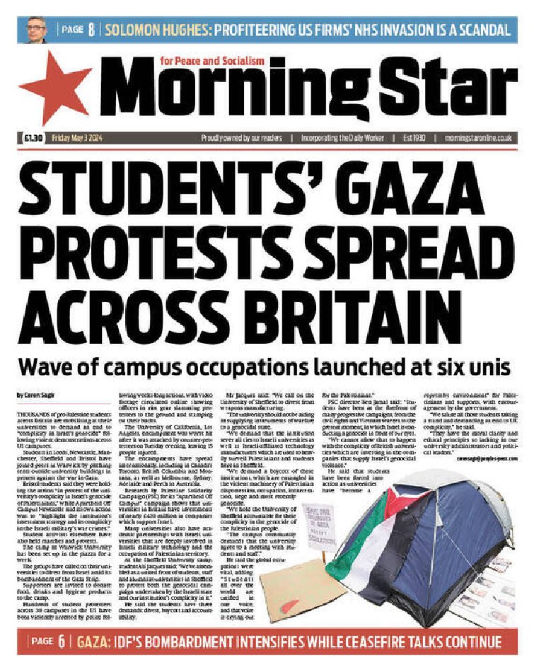 🇬🇧 Students Gaza Protests Spread Across Britain ▫Wave of campus occupations launched at six unis ▫@cerenkardelen ▫is.gd/9FeYML 👈 #frontpagestoday #UK @M_Star_Online 🇬🇧