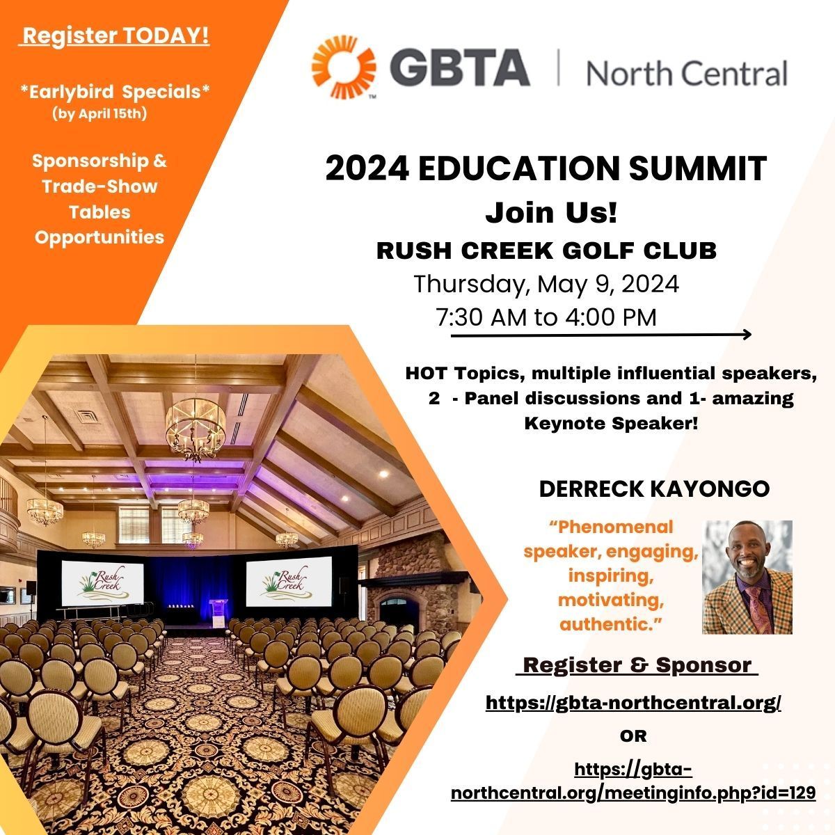 Join us for the GBTA North Central 2024 Education Summit!  Don't miss this opportunity to connect, learn, and grow. Register today to secure your spot.

🗓️ Date: Thursday, May 9, 2024
🕢 Time: 7:30 AM - 4:00 PM
📍 Location: Rush Creek Golf Club