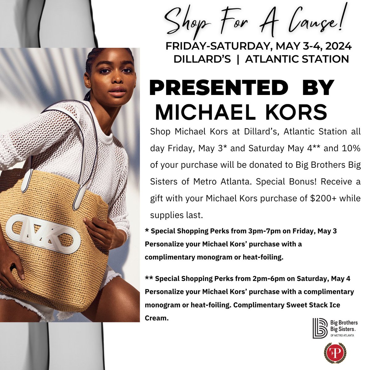 #ShopForACause this Friday and Saturday only. Tag us in your selfies 📸 & share how you shine! 💫 Your support helps us make an impact in the lives of youth in Metro Atlanta.

BIG Thanks to @MichaelKors, @Dillards Atlantic Station, & Sweet Stack Ice Cream
#BBBSATL #FP2024 #BeBig