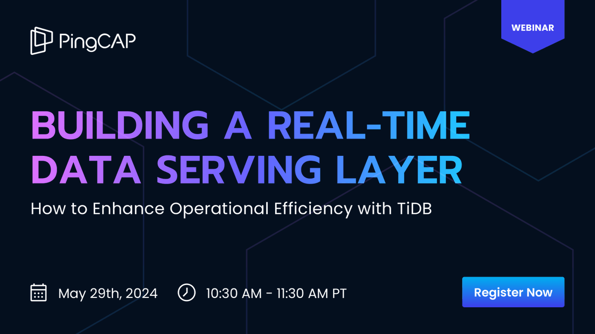 📣 🚨 New Webinar! Building a Real-Time Data Serving Layer. Explore reference architectures for dynamic workload scenarios 🧑‍🏫 and the advantages of deploying #TiDB for real-time data serving. 🌐  

May 29 at 10:30 am PT. Register today!

#DistributedSQL social.pingcap.com/u/msPztG