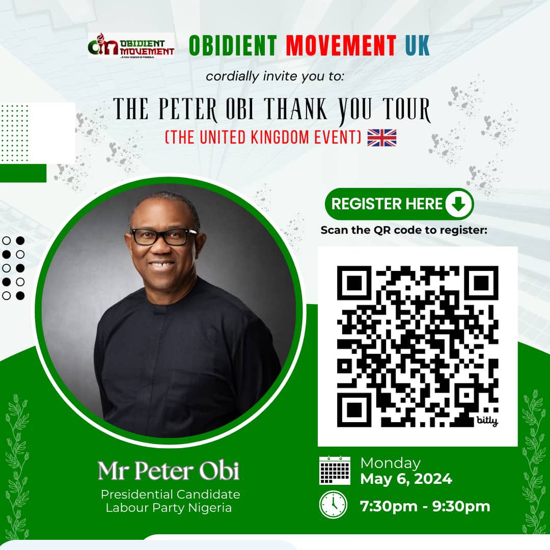 Peter Obi “Thank you” tour in the UK

Make it a date.

#ThankYouPeterObi #ObidientsFitnessWalk