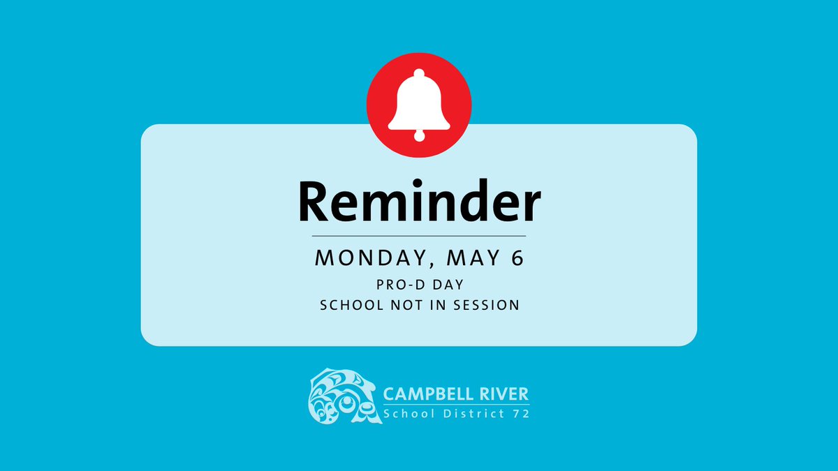 Don't forget that Monday, May 6 is a Pro-D Day. While students are enjoying a long weekend our #CRSD72 staff will be learning more about numeracy, outdoor learning, local Indigenous historical areas of interest, play-based learning & inclusive education supports.