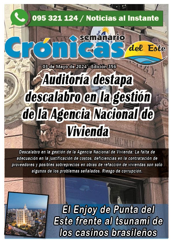 ¡PORTADA 356 DE CRÓNICAS DEL ESTE ADELANTANDO LOS TEMAS! Llega la portada de semanario Crónicas del Este, adelantando los temas del día 3 de mayo de 2024 en su edición 356…como siempre, derribando el blindaje...