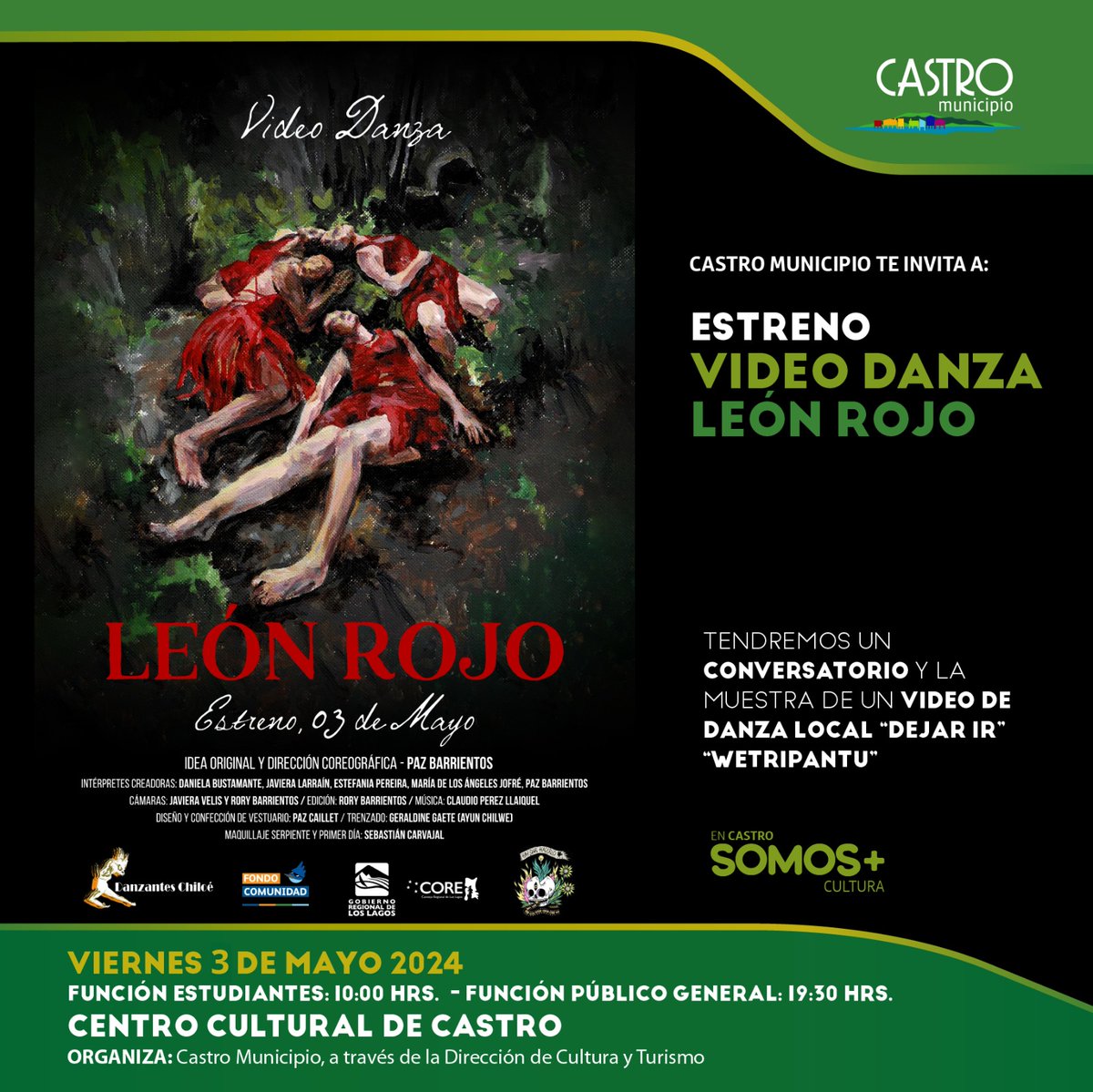 Mañana viernes 3 de mayo te invitamos a disfrutar del estreno del video danza 'León Rojo'. 
La obra se estrena en el Centro Cultural de Castro, con funciones para estudiantes a las 10:00 hrs y público general a las 19:30 hrs.
#SomosMásCultura