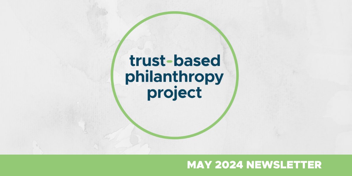 We're thrilled to introduce our NEW newsletter, 'Trust v. Impact: A False Dichotomy.'🎉 Keep reading below for stories, resources, and learnings on how trust-based philanthropy is driving meaningful social impact. bit.ly/3UjxOt8