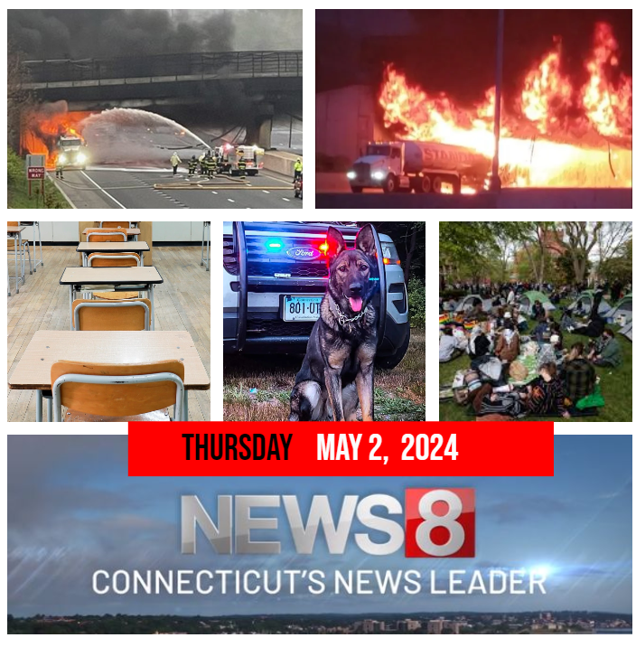 BREAKING: Tonight at 6 WTNH News 8 new info on the fiery disaster that shut down I-95. We have live reports on how it impacts the state. Cuts at Hartford schools, help for K-9s and more local colleges hit by protestors.