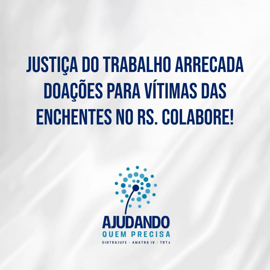 TRT_RS's tweet photo. A campanha Ajudando Quem Precisa, ação social permanente do #TRT4, da @AMATRA4 e do @Sintrajufe, utilizará o dinheiro arrecadado a partir de hoje para comprar de itens de primeira necessidade para as vítimas das enchentes no RS

Saiba mais: https://t.co/qdp7eAZhJ8 https://t.co/98Bwoeh1IY