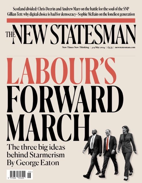 This week’s New STATESMAN: “Labour’s Forward March” #TomorrowsPapersToday