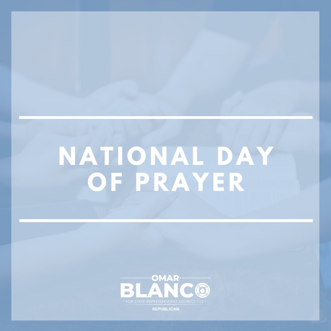 Today, as we join in prayer, let's embrace the power of faith and unity. Together, let's seek strength and blessings for our great nation. #nationaldayofprayer #prayer #blessings #usa #omarblanco #vote #voteblanco #blancoforflorida #blancoforhouse #conservativeleadership