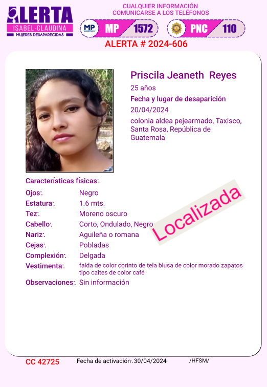 #AlertaIsabelClaudina 📣 Localizada❗ Priscila Jeaneth Reyes Ha sido localizada 📌 Agradecemos haber compartido la información 👌🏼