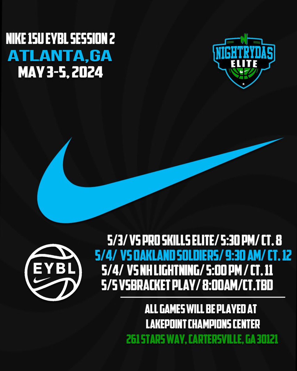 Here is our 15u , 16u, 17u Schedule for @NikeEYB Session 2 in Atlanta GA . #Nightydaselite #Eybl #Nikebasketball