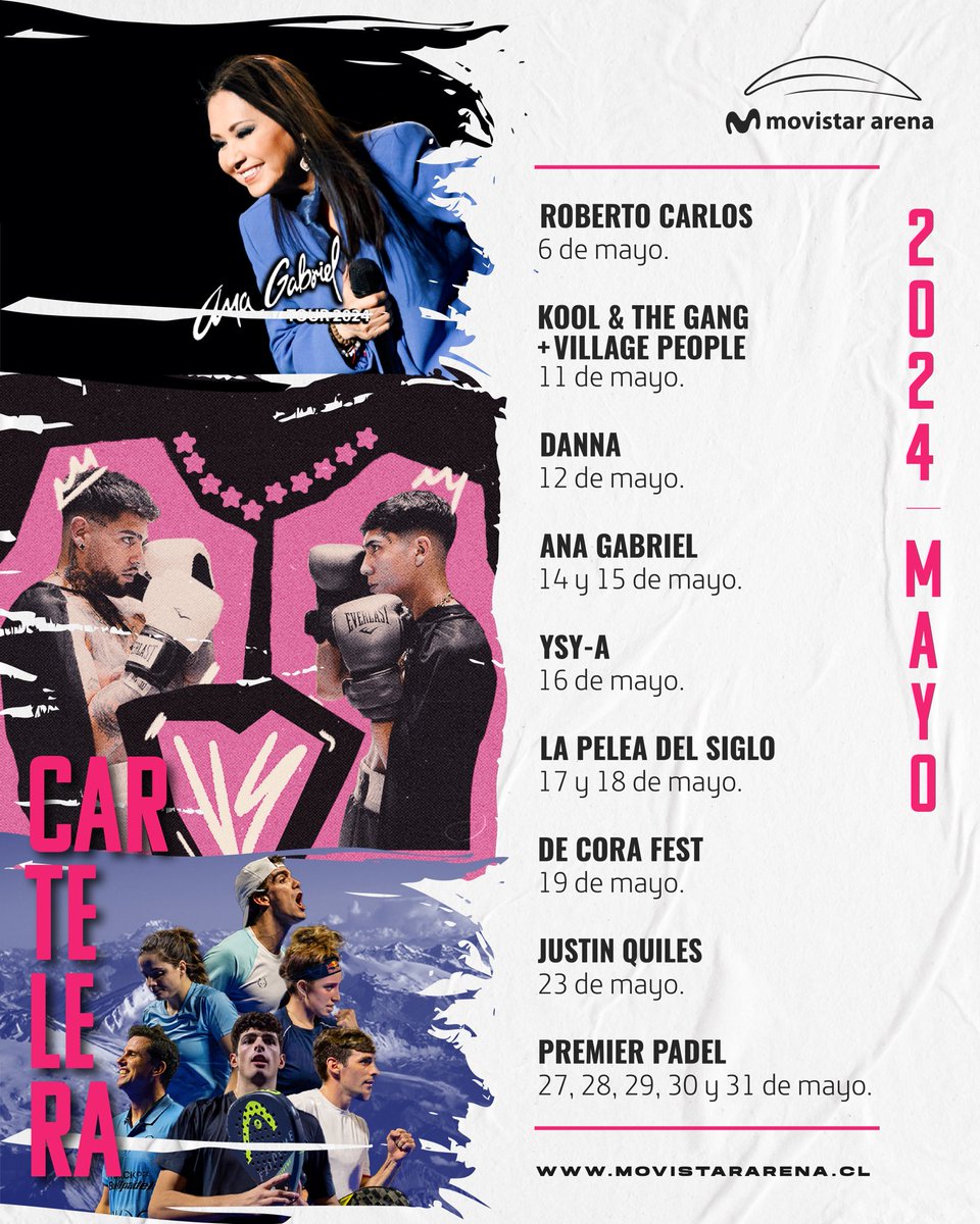 📣🎫🎶 ¡CARTELERA MAYO 2024! Prográmate y planifica tu visita a: 

#DanteGebel 
#RobertoCarlos 
#KoolAndTheGang 
#VillagePeople 
#Danna 
#AnaGabriel 
#YSYA 
#GinoMella & #JairoVera 
#DeCoraFestival
#JustinQuiles 
#PremierPadelChile 

🎫 Adquiere tus entradas solo en @puntoticket