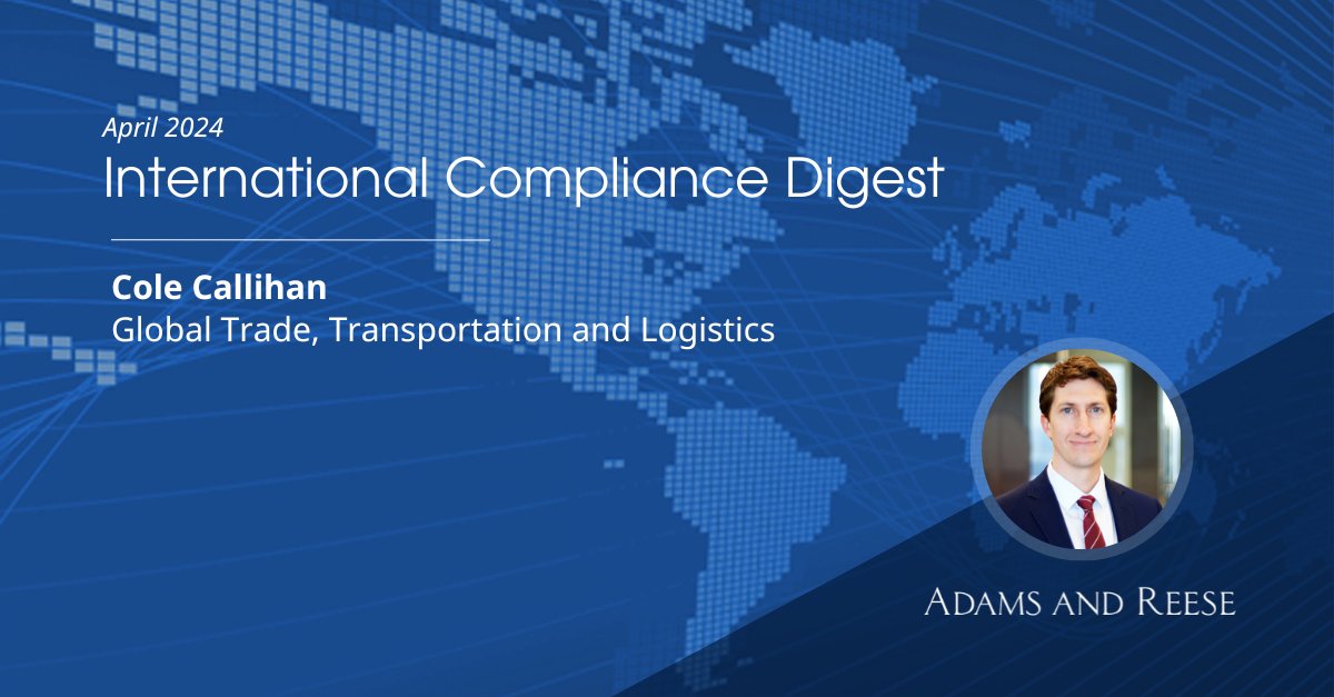 Check out our monthly newsletter - International Compliance Digest. April saw robust #trade actions aimed at #foreign goods, #export compliance, and heightened #enforcement powers. Read issuances from @TheJusticeDept @CommerceGov @CBP @DHSgov and more - adamsandreese.com/news-knowledge…