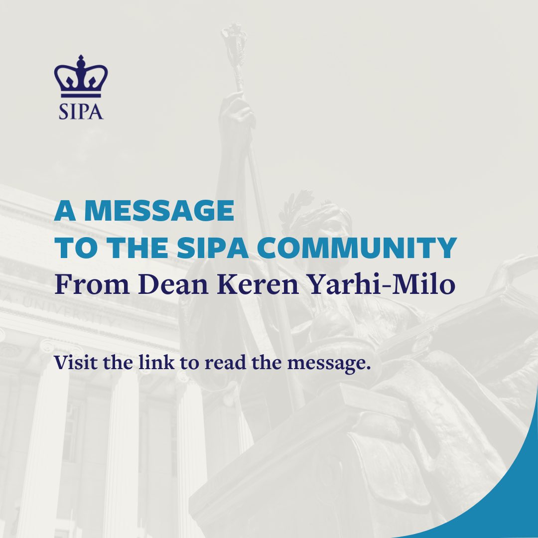 Message from Dean Keren Yarhi-Milo: sipa.columbia.edu/news/message-o…