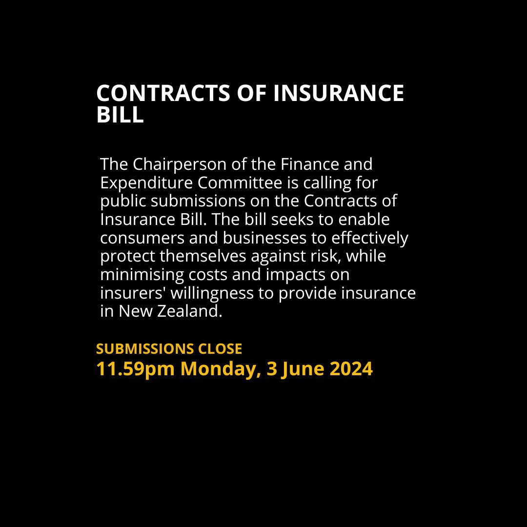 Public submissions are now being called for Contracts of Insurance Bill. Make a submission by 11.59pm, Monday, 3 June 2024: bit.ly/4a3nhIc