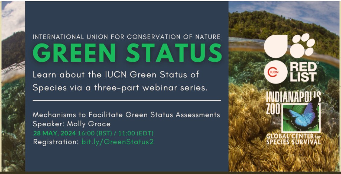 Continue the conversation about the @IUCN Green Status of Species in this three-part #WebinarSeries hosted for @ProtectSpecies. 
Discover the resources available for conducting Green Status assessments!
🗓 28 May 2024 at 03:00 PM UTC
🎙 @mollykgrace 
🔗 bit.ly/GreenStatus2
