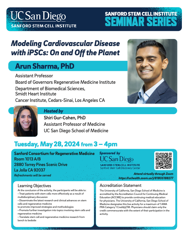 Join us on May 28 to hear from amazing @ArunSharmaPhD how iPSC can help model cardiovascular diseases. 🌟📣@ucsdstemcell @UCSDHealthSci