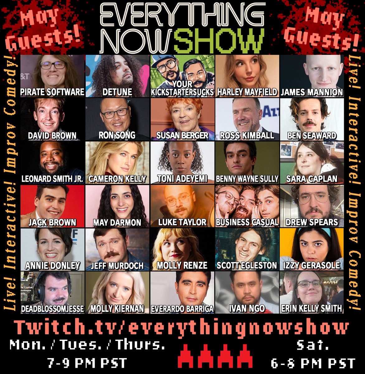 everything_now_'s tweet image. You’re telling me an everything now’d this show? 

Feat. @PirateSoftware @xdetune @YourKickstarter @breadwitchery @pizzamannion @davidschedule and MANY MORE 🫨