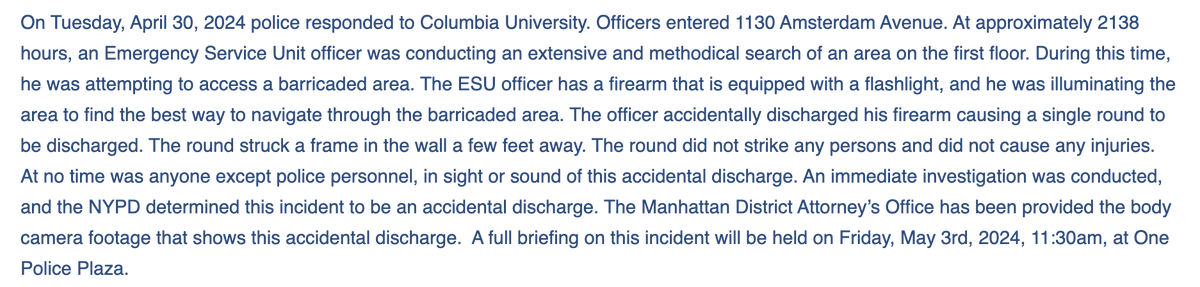 GwynneFitz's tweet photo. The NYPD is now confirming the shooting during the Hamilton Hall raid at Columbia occurred, two days and countless media appearances later, where no mention of it was made.
Their full statement below: 
https://t.co/F4TjOUzpSO https://t.co/kErYyrx8nP