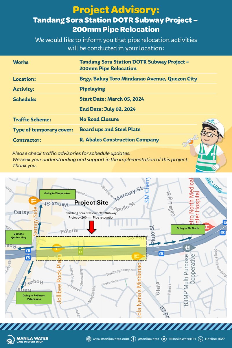 PROJECT ADVISORY: Tandang Sora Station DOTR Subway Project-200mm Pipe Relocation activities are ongoing until July 2, 2024. We seek your support and understanding in the implementation of this project.