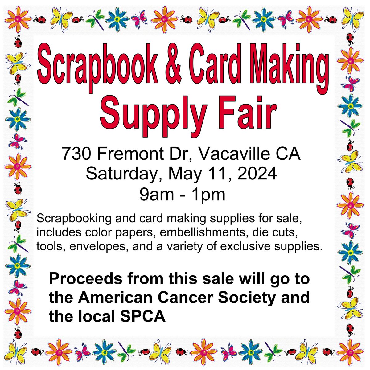 If you enjoy Scrapbooking or Card Making, look no further. See the attached flyer for more information. Share this post with as many people as possible. #scrapbooking #vacaville #cardmaking