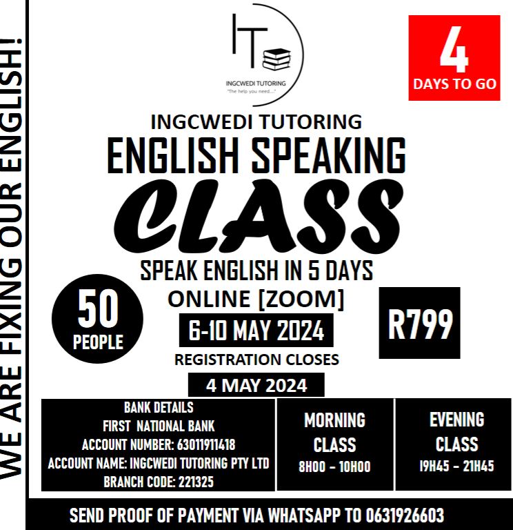 NjabuloNkabin15's tweet photo. 4 DAYS TO GO
English Speaking Class
Speak English in 5 days.
Registration is closing tomorrow.
@Ingcwedi Tutoring
#englishspeakingclass
#ESC4 https://t.co/fTQi5qvqFJ