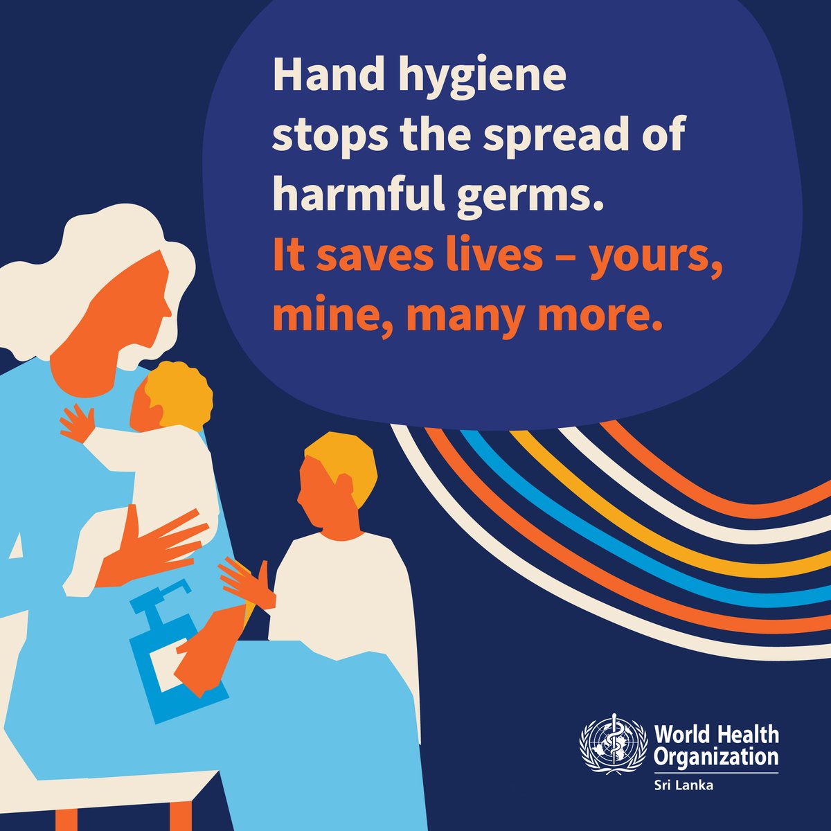 Clean hands, save lives! On #WorldHandHygieneDay, it's important to remember: a simple act like handwashing prevents illness and protects everyone. #SaveLivesCleanHands @WHOSEARO @MoH_SriLanka