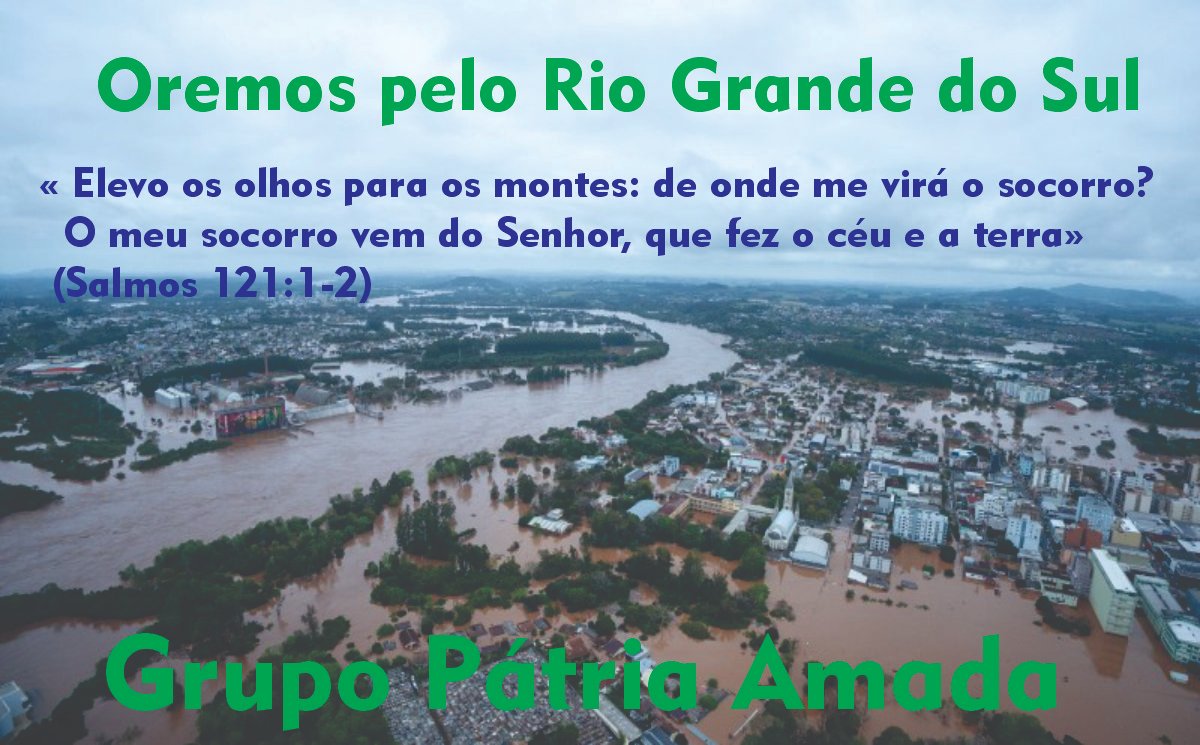 Vamos fazer um grande movimento de oração pelos nossos amados irmãos do Sul, pedindo as bênçãos , proteção e suprimento de Deus para eles, pois é muito triste o que estamos vendo. Força Rio Grande do Sul, Deus abençoe e guarde vocês🙌