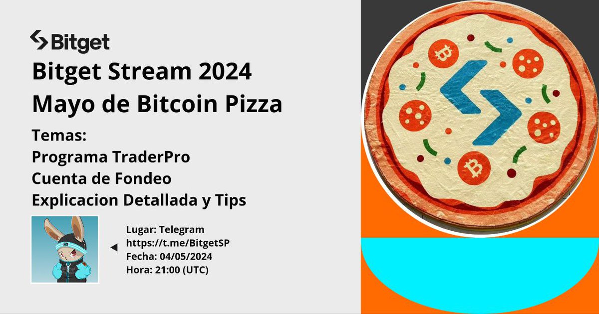 #Bitget @BitBitgetSP te invitan a la nueva sesión de #BitgetStream2024  : Mayo de Bitcoin Pizza 2024

📊Temas: Programa TraderPro
➡️Cuenta Fondeada por Bitget
➡️Explicación General
➡️Tips para Aplicar

#BGB #Leverkusen $BTC #Neymar #Bullying #Solana $SOL $BRETT 

Abro 🧵