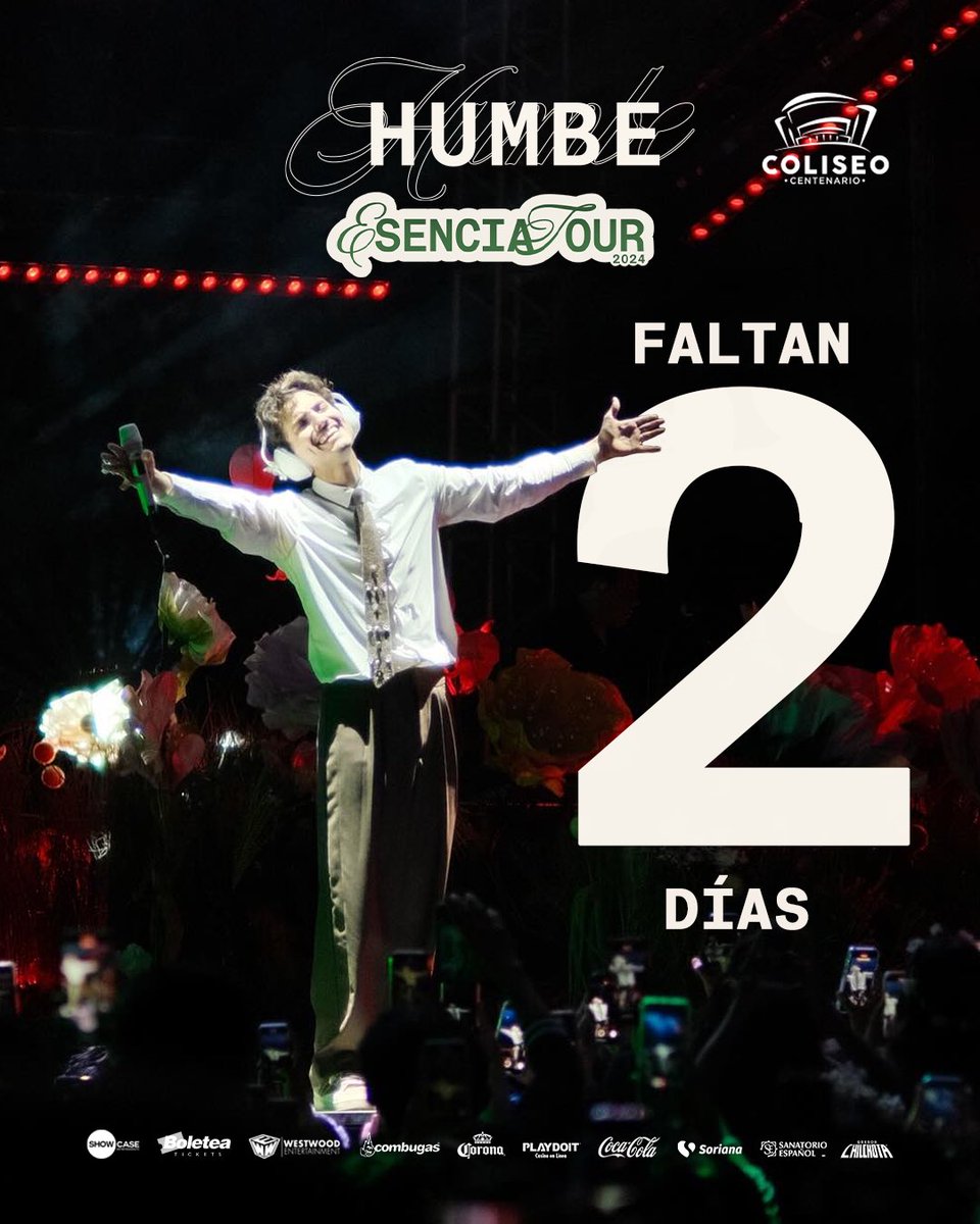 ¡Solo 2 días! 😱😱😱😱😱😱 Humbe en el Coliseo Centenario de Torreón.