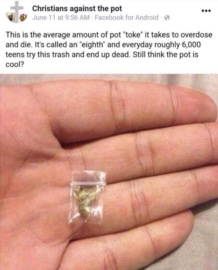 Idk what I'm more offended by, that they think that's an 8th OR that they used THE in front of pot 🙄🙄🤣🤣🤣