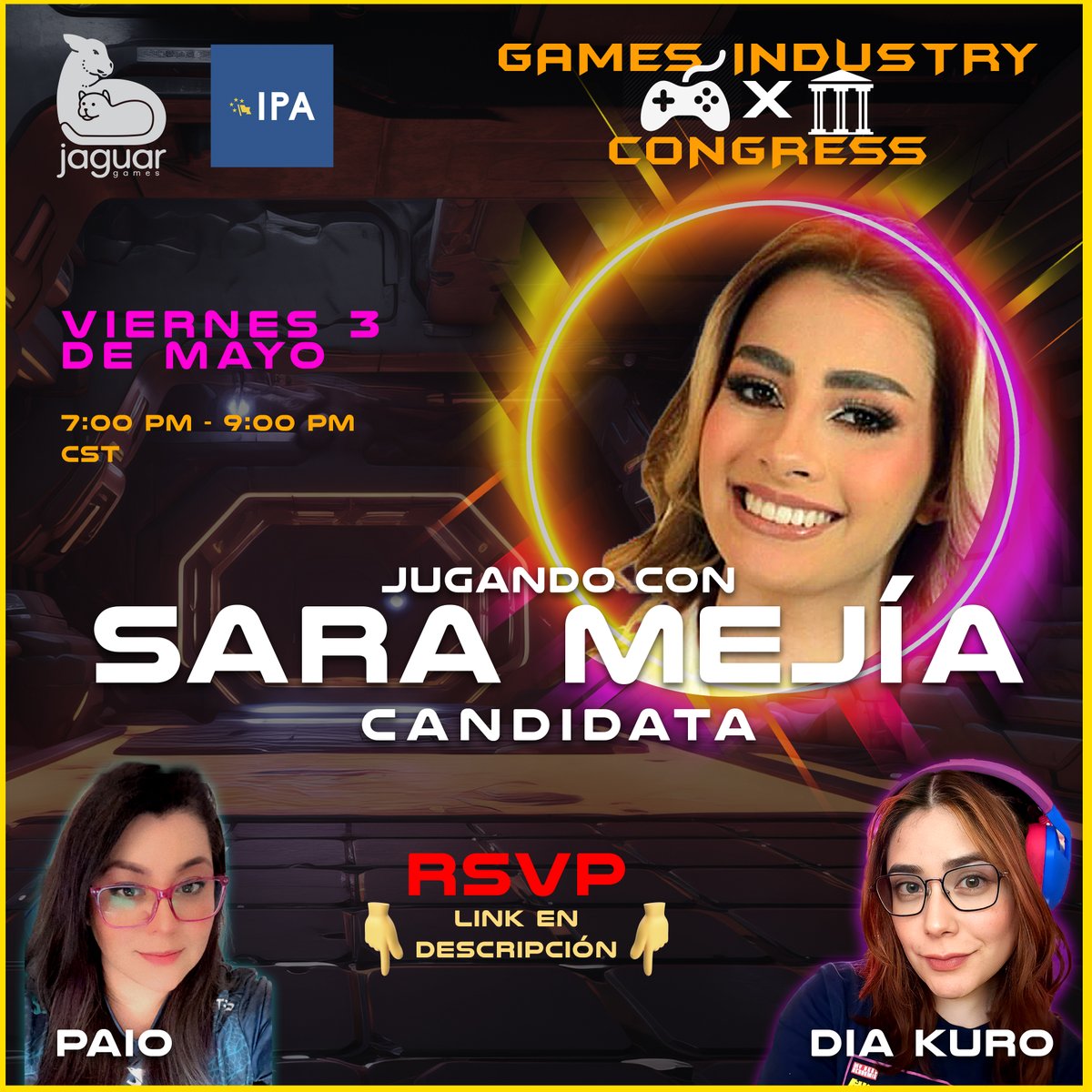 REGISTRATE PARA VER EL STREAM CON <a href="/saramejcoyoacan/">Sara Mejía</a> 
 en:  ipa.vision/congress-sara  
Aparta tu lugar, convive  y conversa con la candidata de Coyoacan, apoyando el desarrollo de videojuegos. Como invitados a los speakers:
@Dia_Kurotori Gamer Streamer
<a href="/paiohdz/">Paio Hernandez</a> Esports