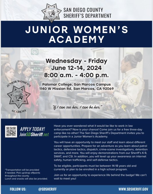 Are you a female between the ages of 14-18? Are you currently or will be enrolled in high school? Would you like to learn about the many careers the San Diego County Sheriff's Department has to offer? Enroll in the Junior Women's Academy. June 12-14. #sdso #valleycenter