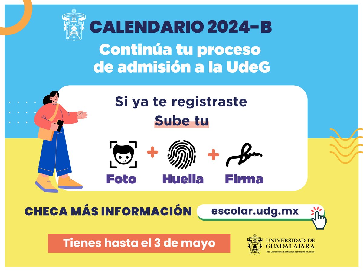 ¡El tiempo se agota! ⌛️ El 3 de mayo vence el plazo para que nuestros #AspirantesUdeG carguen su firma ✍️, foto 📸 y huella 🖐️ en 💻 escolar.udg.mx. ¡No te quedes fuera! 😱