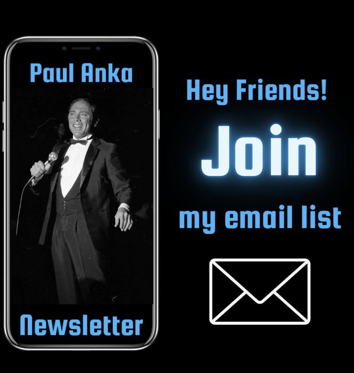 Join the community of music and love by signing up for our email newsletter! You will get first-hand updates on new music, tour, shows, and more surprises! Don't miss out, sign up now! (paulanka.com/newsletter)