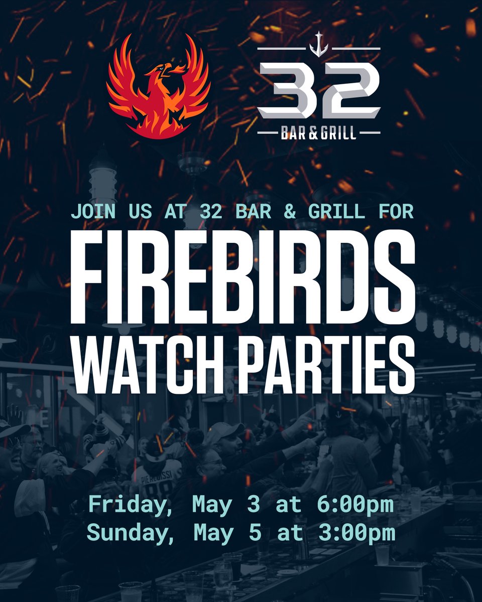 #FuelTheFire at 32 Bar & Grill as we cheer on the @Firebirds during their playoff run 🔥 More details → bit.ly/32BarGrill