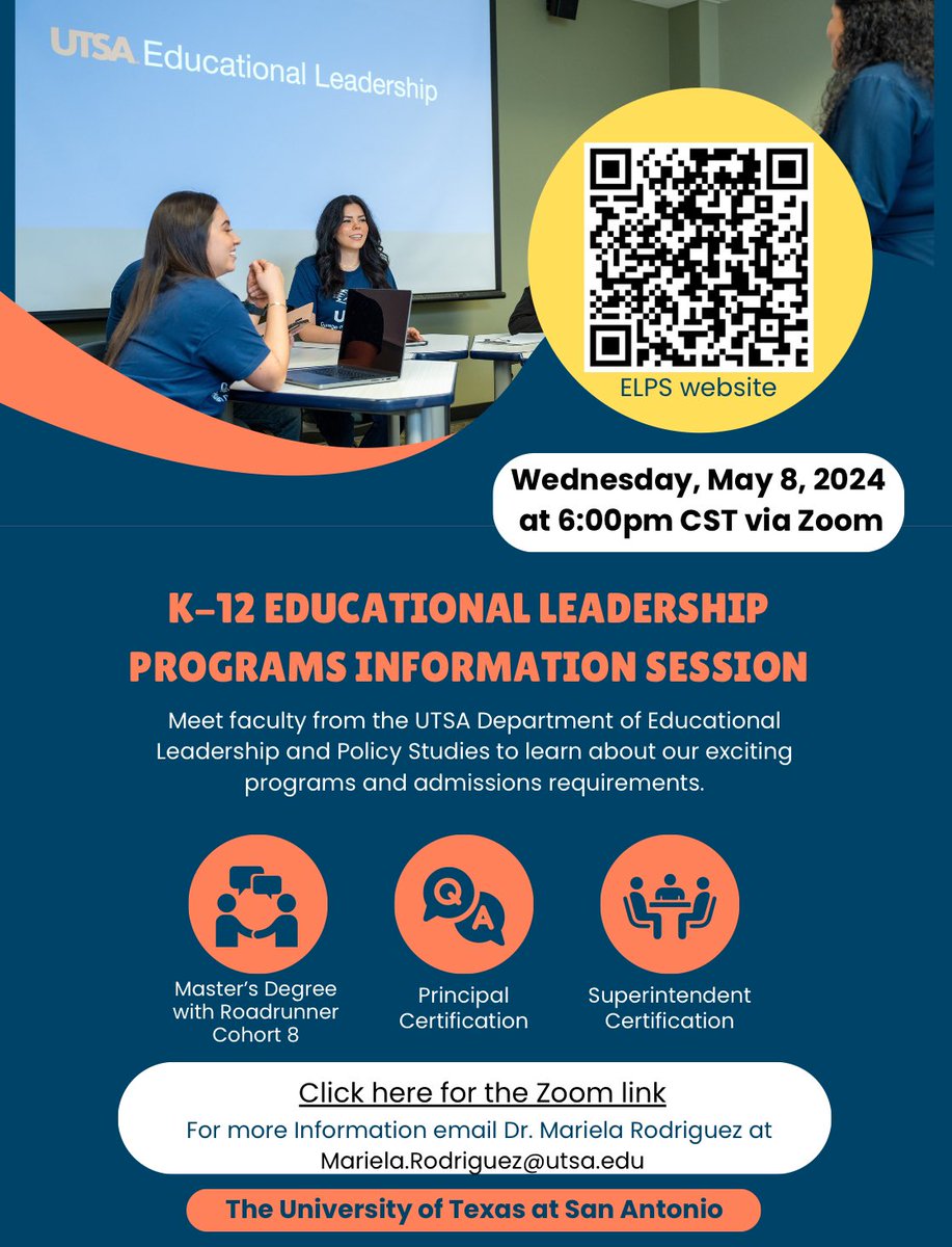ATTENTION teachers: join us Wednesday 5/8 to learn more about getting your Master’s Degree and/or Principal Certification! @TeamELPS is an amazing program. I’ll see you there! @UTSA @UTSAGradSchool