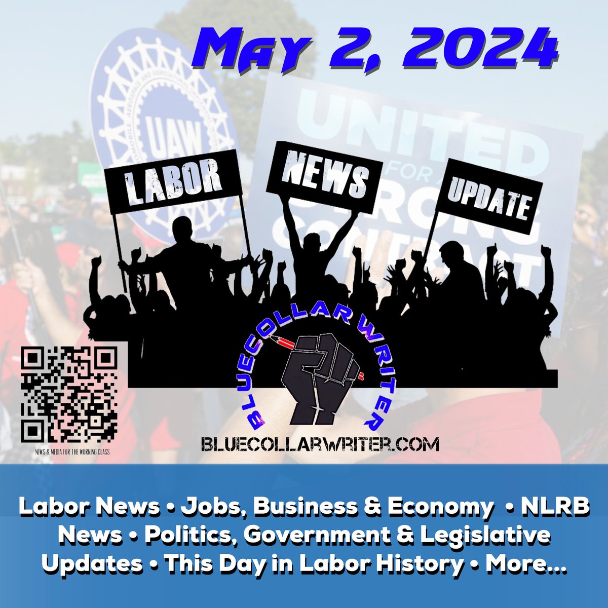 #BlueCollarWriter Labor News Update - 5/2/2024: 

bluecollarwriter.com/home/labor-new…

#1u #UnionStrong #UnionYes #ItsBetterInAUnion #LaborHistory #NLRB #Jobs #Economy 
#UnionBustingIsDisgusting