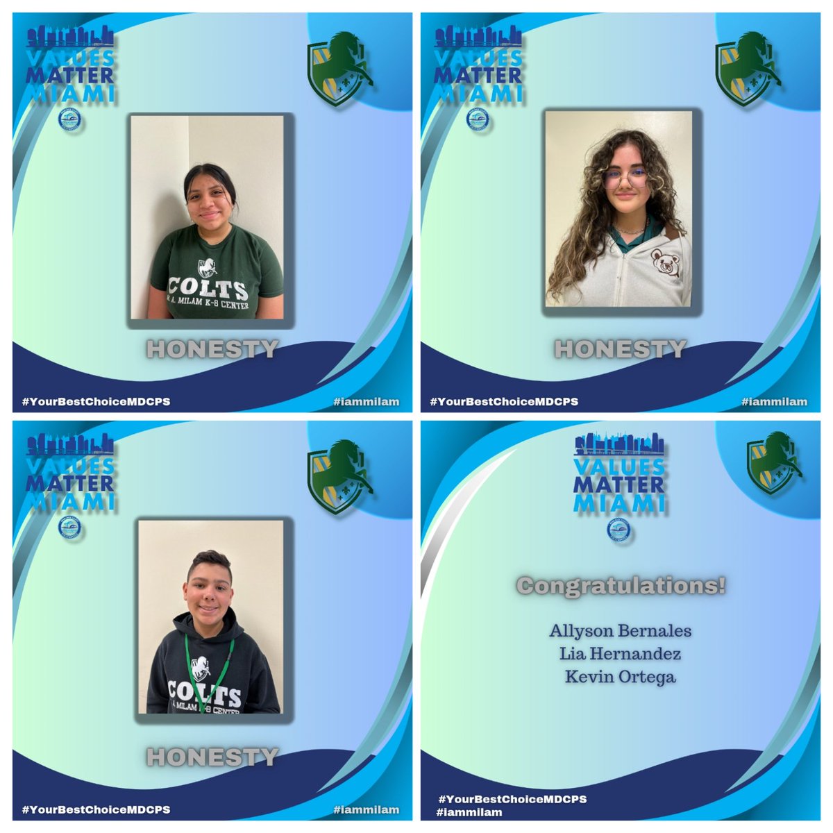 Congratulations to all of our students who demonstrated the value of #Honesty for the month of April. We are very proud of you! 💚
#YourBestChoiceMDCPS
#ValuesMatterMiami
@MDCPS @SuptDotres @MDCPSNorth @aniteach @YeseniaAponte05 @RobertoAlonsoFL
@StdtSvcsMDCPS