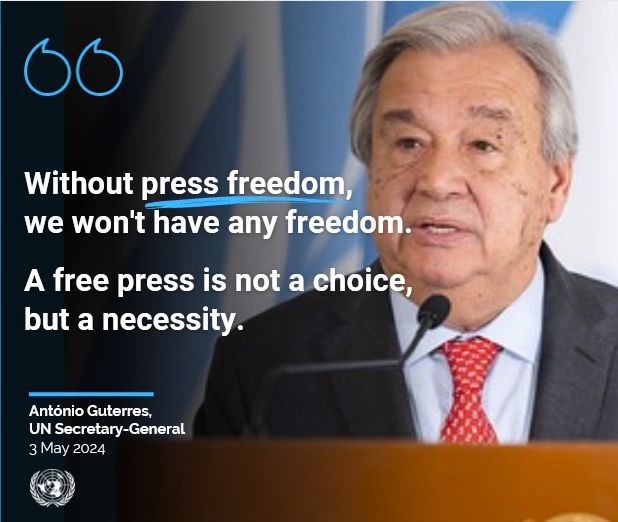 'Around the world, media workers are risking their lives trying to bring us news on everything from war to democracy. Without press freedom, we won't have any freedom. A free press is not a choice, but a necessity.' - @antonioguterres on #PressFreedomDay