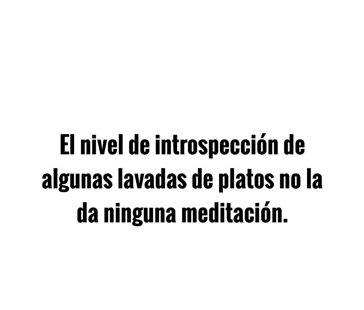 Ustedes se hacen auto terapia mientras lavan los platos? 🤔. En qué piensan?