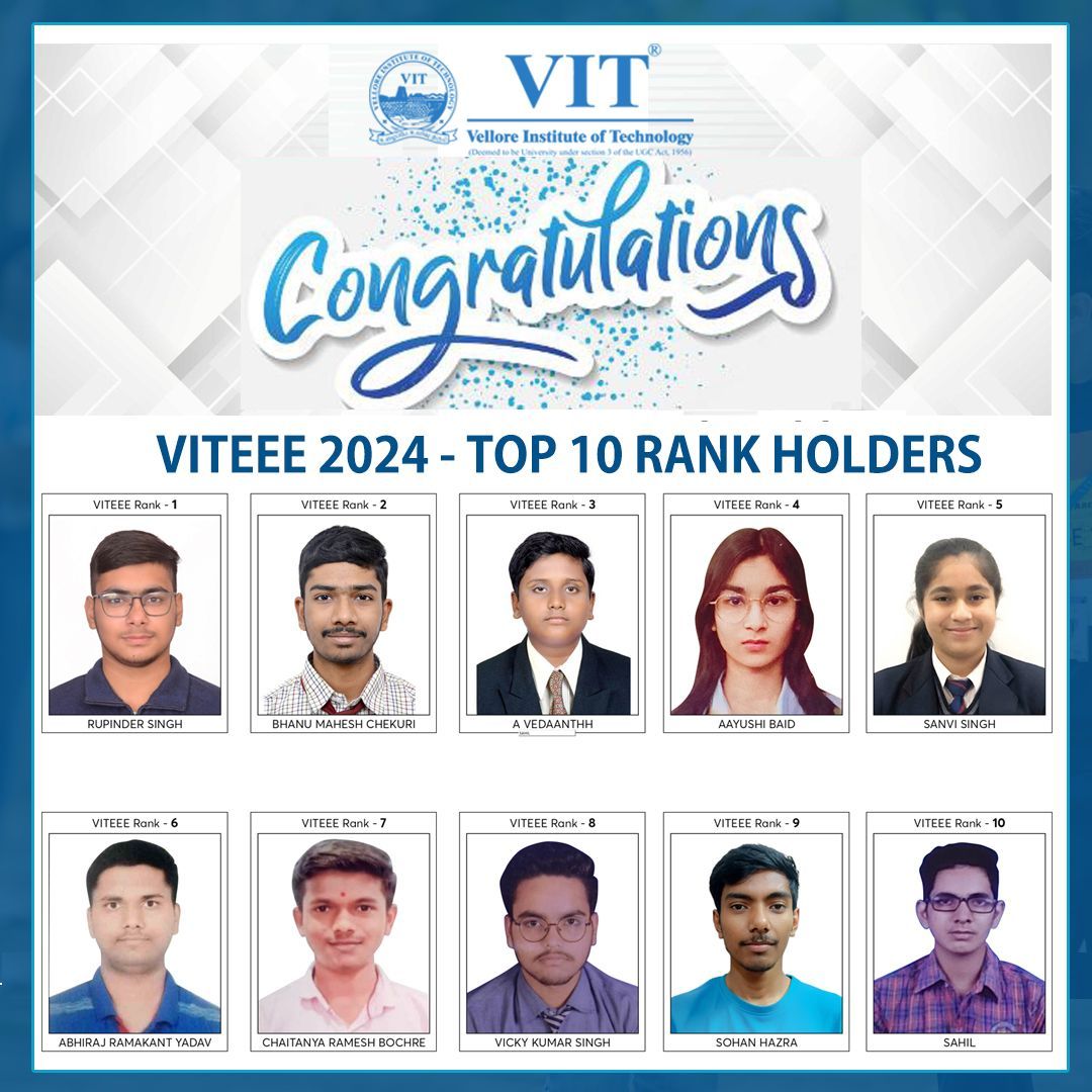 VIT congratulates the VITEEE-24 Toppers! #VIT #VITEEE #Engineering #BTechAdmissions